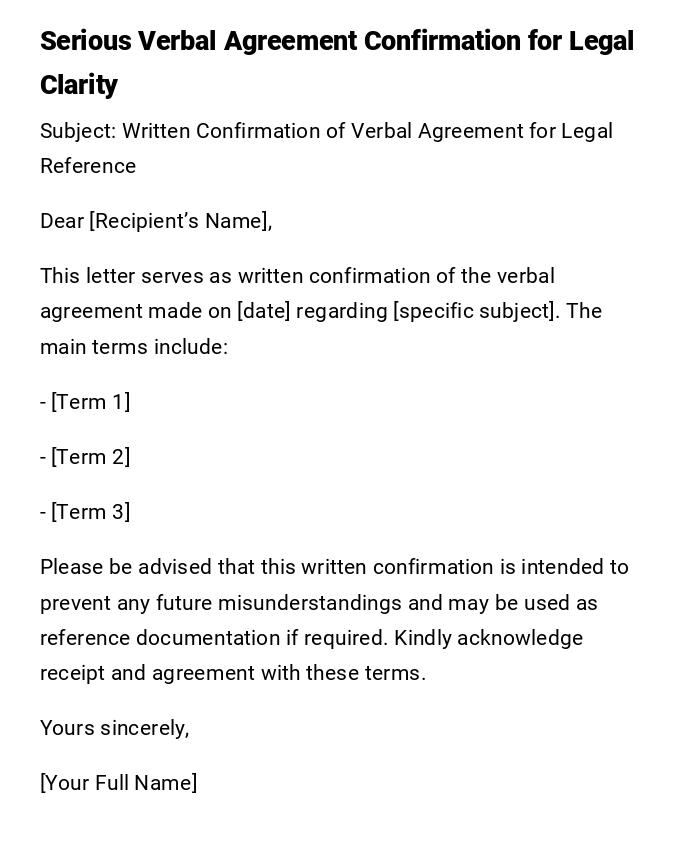 Serious Verbal Agreement Confirmation for Legal Clarity