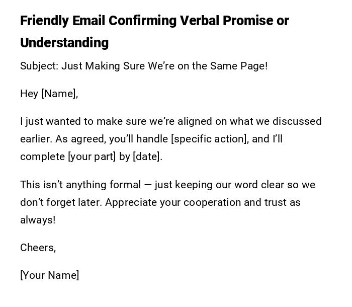 Friendly Email Confirming Verbal Promise or Understanding