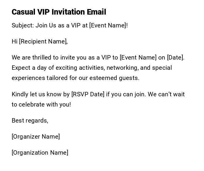 Casual VIP Invitation Email
