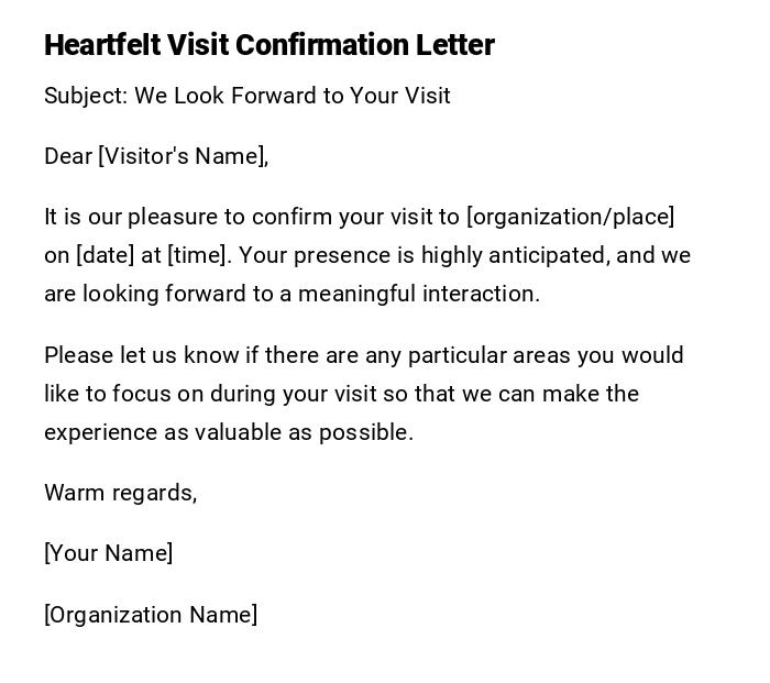 Heartfelt Visit Confirmation Letter