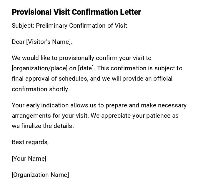 Provisional Visit Confirmation Letter