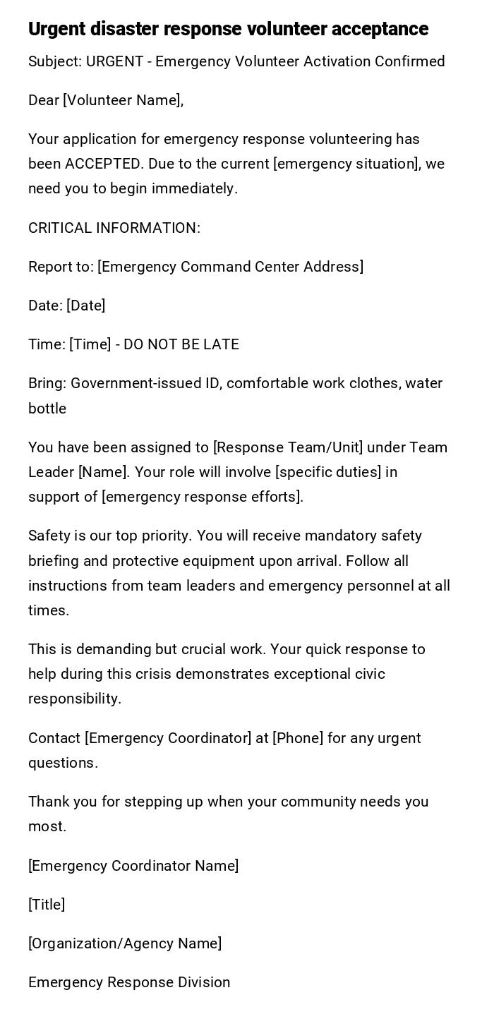 Urgent disaster response volunteer acceptance Urgent disaster response volunteer acceptance