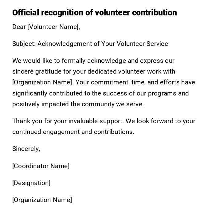 Official recognition of volunteer contribution Official recognition of volunteer contribution