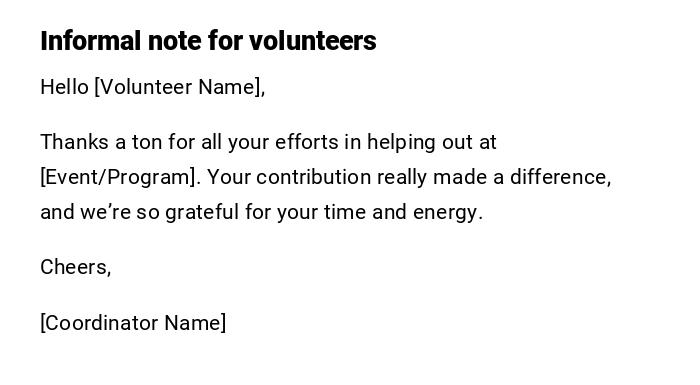 Informal note for volunteers Informal note for volunteers