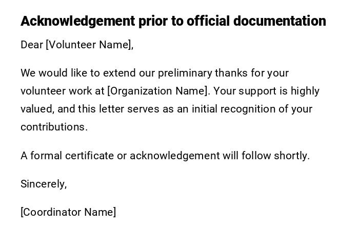 Acknowledgement prior to official documentation Acknowledgement prior to official documentation