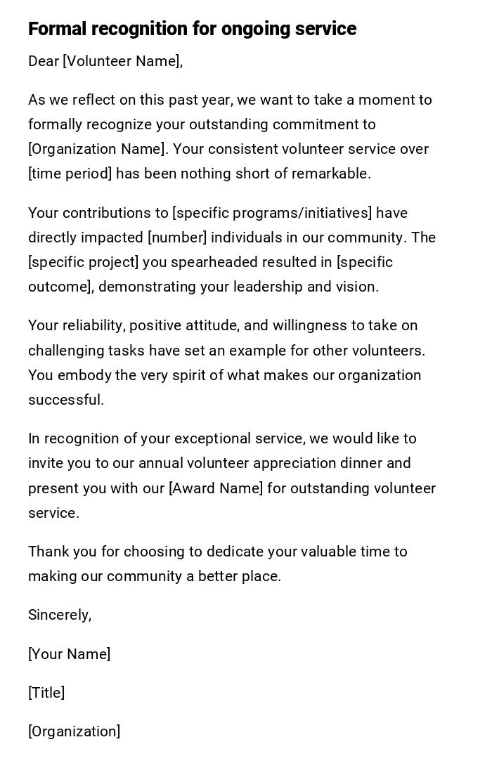 Formal recognition for ongoing service Formal recognition for ongoing service