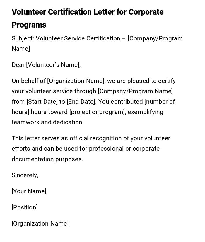 Volunteer Certification Letter for Corporate Programs Volunteer Certification Letter for Corporate Programs