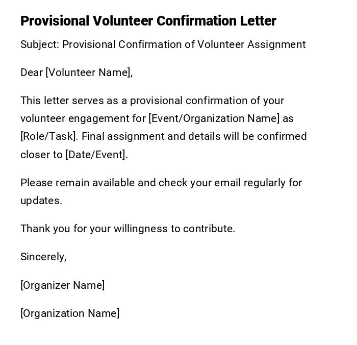 Provisional Volunteer Confirmation Letter