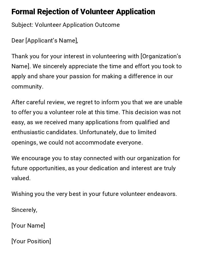 Formal Rejection of Volunteer Application Formal Rejection of Volunteer Application