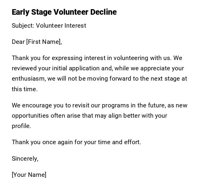 Early Stage Volunteer Decline Early Stage Volunteer Decline