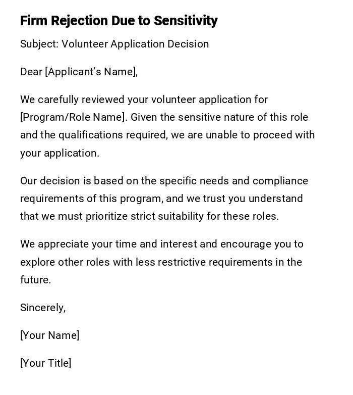 Firm Rejection Due to Sensitivity Firm Rejection Due to Sensitivity