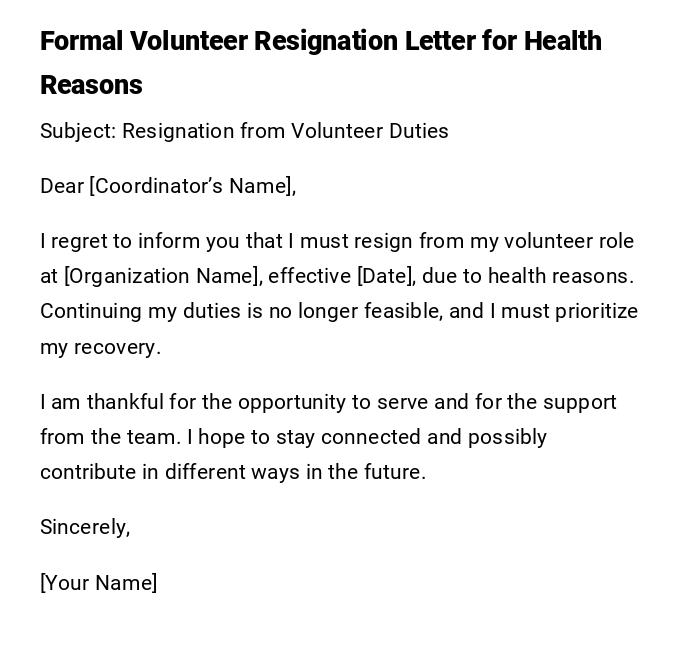 Formal Volunteer Resignation Letter for Health Reasons