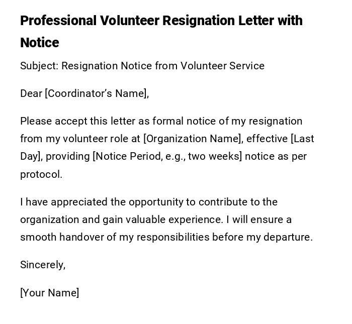 Professional Volunteer Resignation Letter with Notice