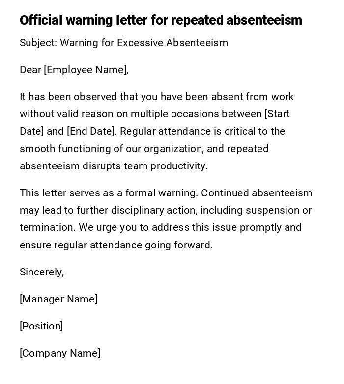 Official warning letter for repeated absenteeism Official warning letter for repeated absenteeism