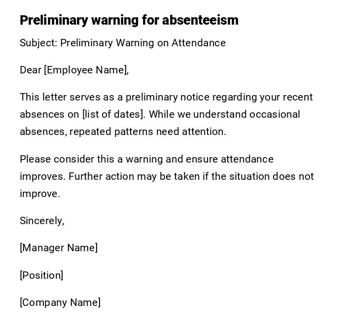 Preliminary warning for absenteeism Preliminary warning for absenteeism
