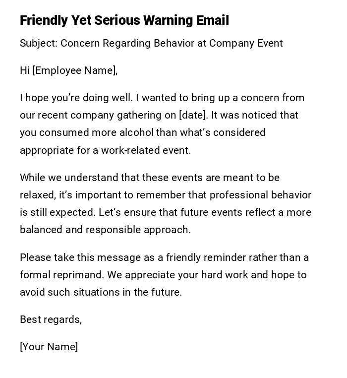 Friendly Yet Serious Warning Email Friendly Yet Serious Warning Email