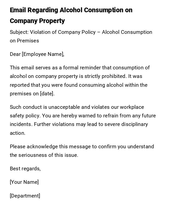 Email Regarding Alcohol Consumption on Company Property Email Regarding Alcohol Consumption on Company Property