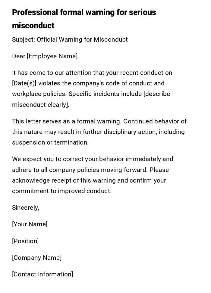Professional formal warning for serious misconduct