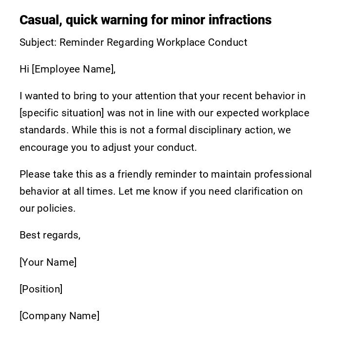 Casual, quick warning for minor infractions