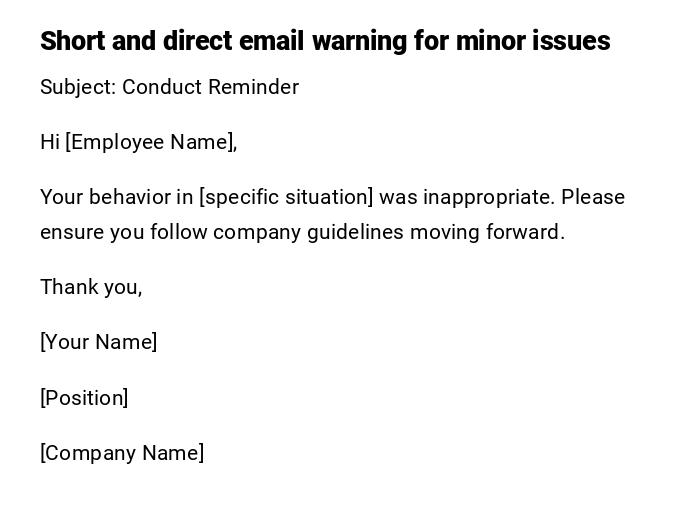 Short and direct email warning for minor issues
