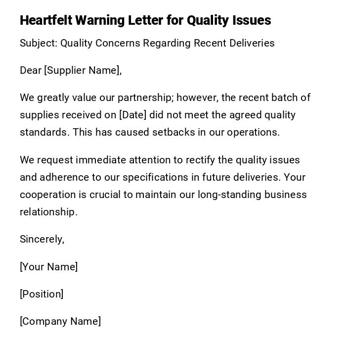 Heartfelt Warning Letter for Quality Issues