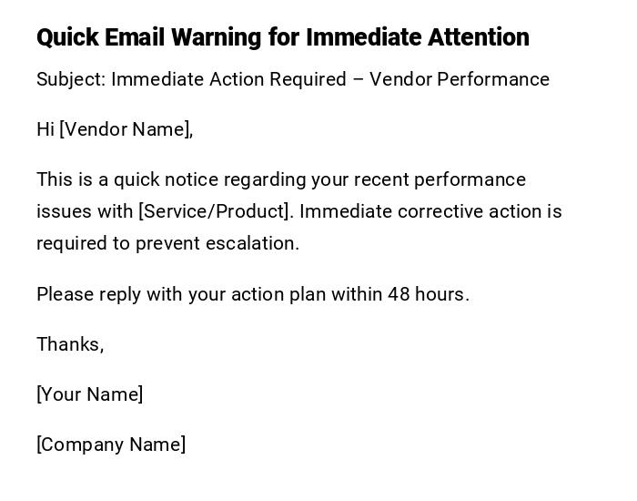 Quick Email Warning for Immediate Attention