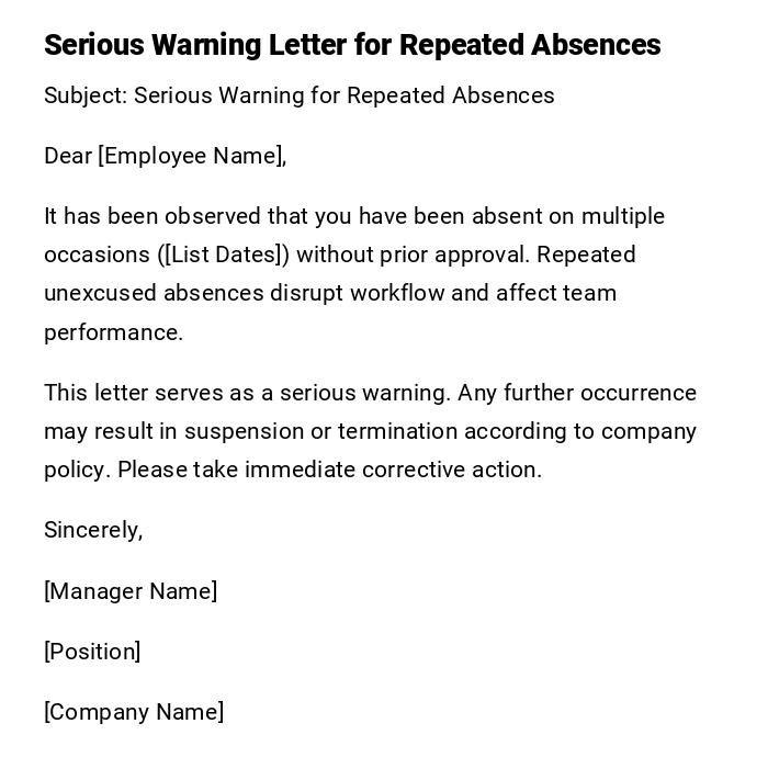 Serious Warning Letter for Repeated Absences Serious Warning Letter for Repeated Absences