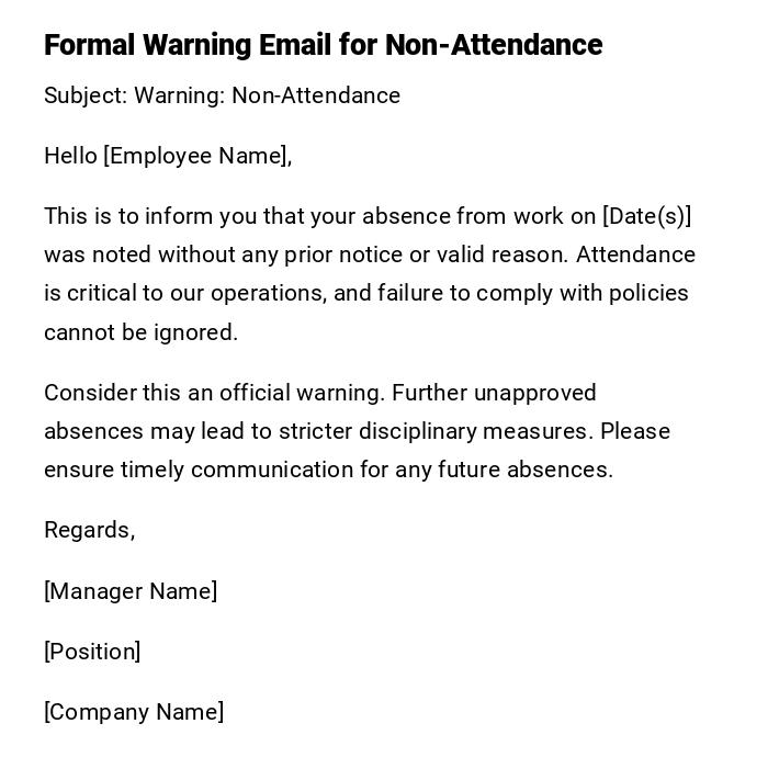 Formal Warning Email for Non-Attendance Formal Warning Email for Non-Attendance