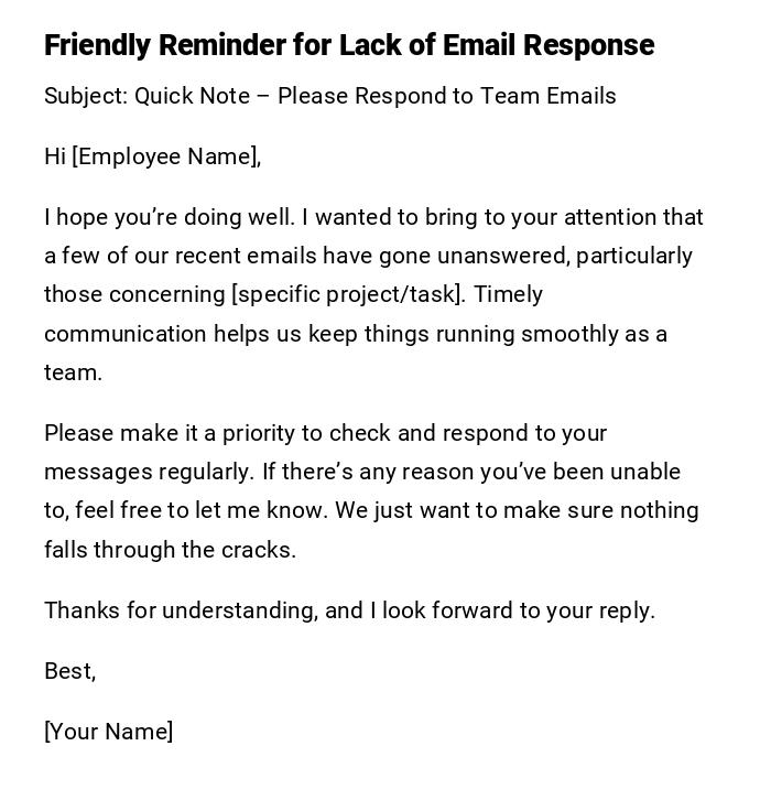 Friendly Reminder for Lack of Email Response Friendly Reminder for Lack of Email Response