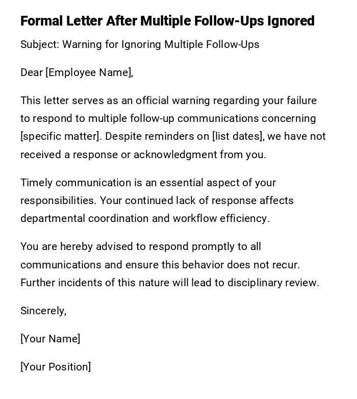 Formal Letter After Multiple Follow-Ups Ignored Formal Letter After Multiple Follow-Ups Ignored