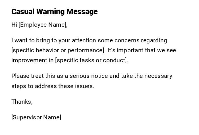 Casual Warning Message Casual Warning Message