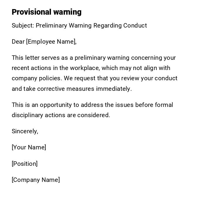 Provisional warning