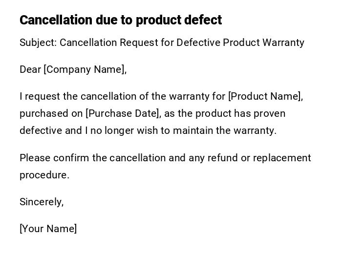 Cancellation due to product defect