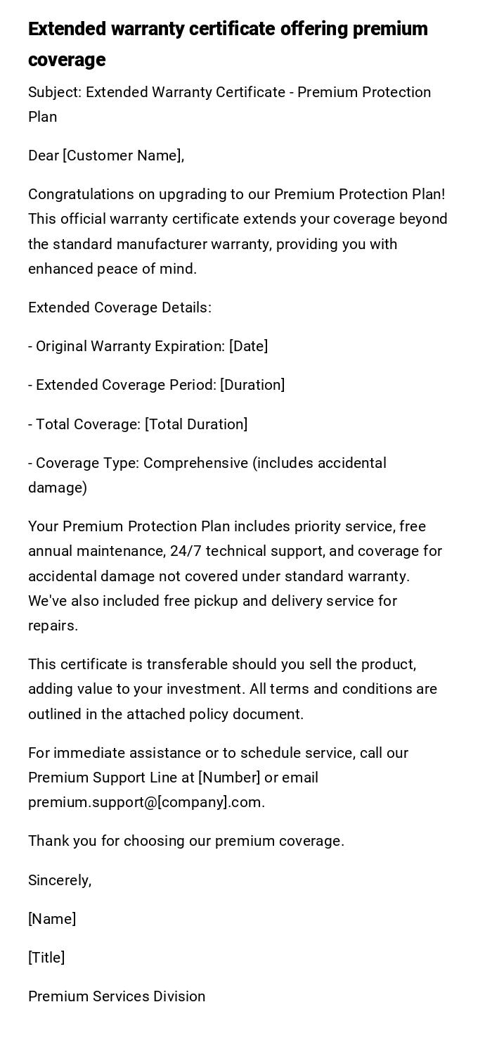 Extended warranty certificate offering premium coverage Extended warranty certificate offering premium coverage