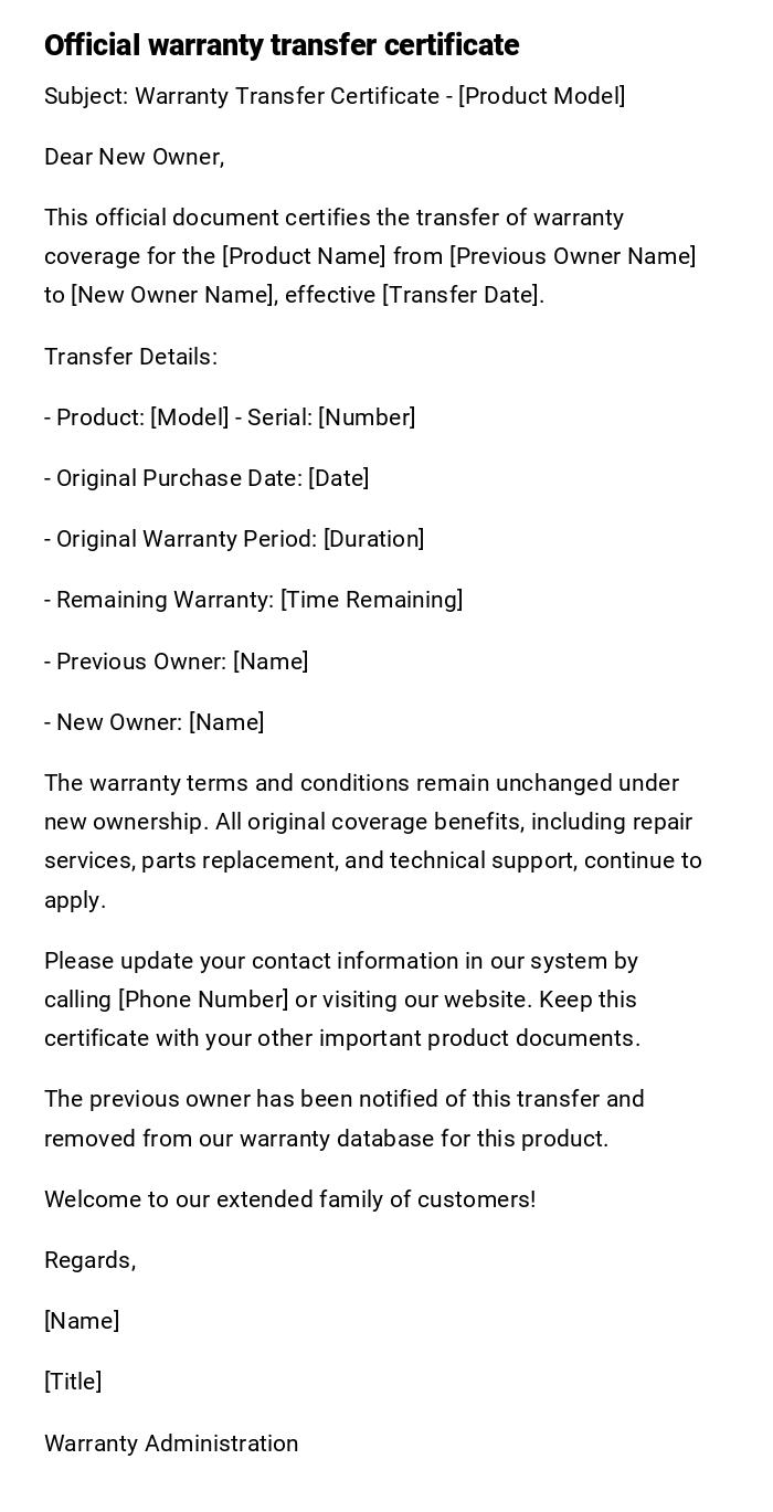 Official warranty transfer certificate Official warranty transfer certificate