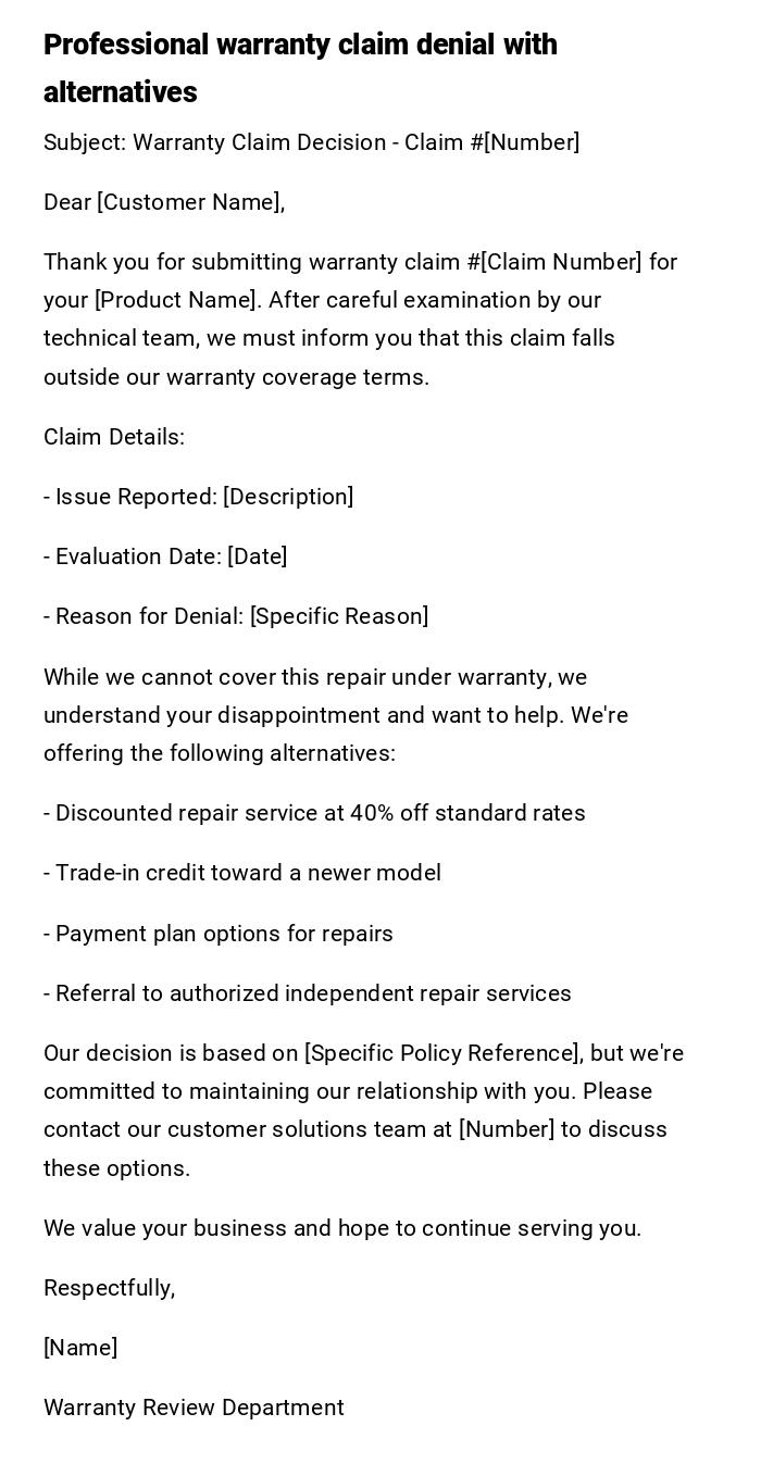 Professional warranty claim denial with alternatives Professional warranty claim denial with alternatives
