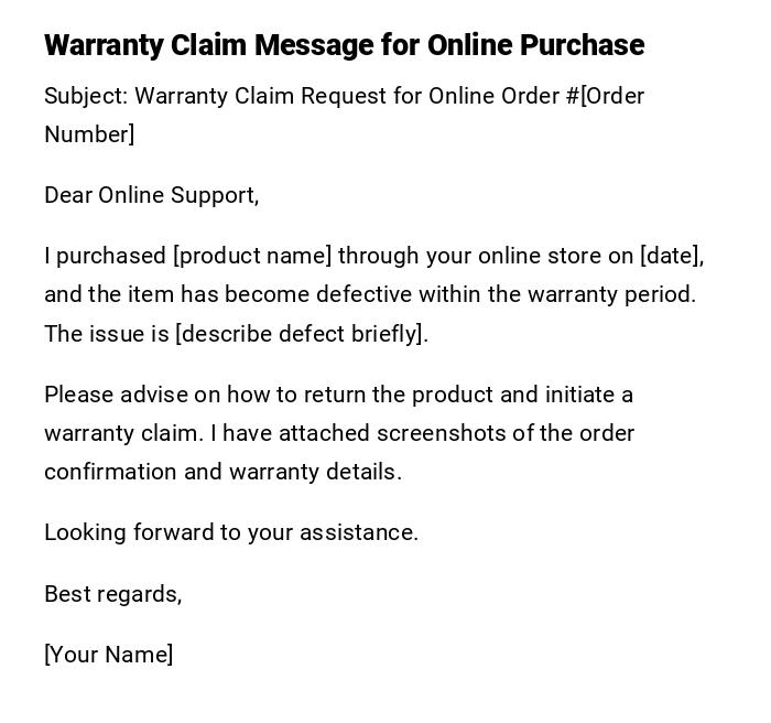 Warranty Claim Message for Online Purchase Warranty Claim Message for Online Purchase