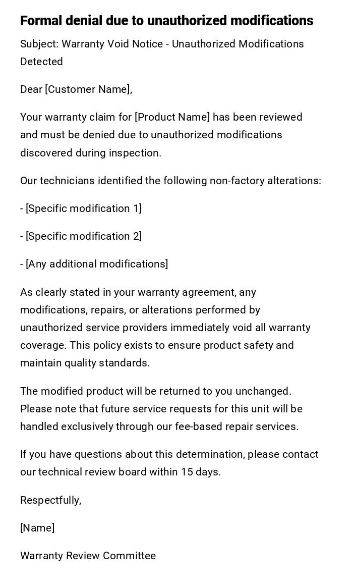 Formal denial due to unauthorized modifications Formal denial due to unauthorized modifications
