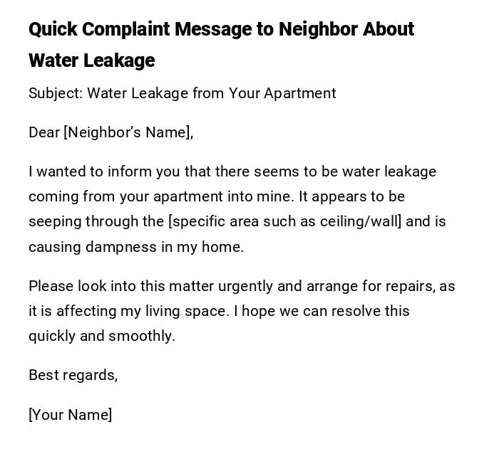 Quick Complaint Message to Neighbor About Water Leakage Quick Complaint Message to Neighbor About Water Leakage