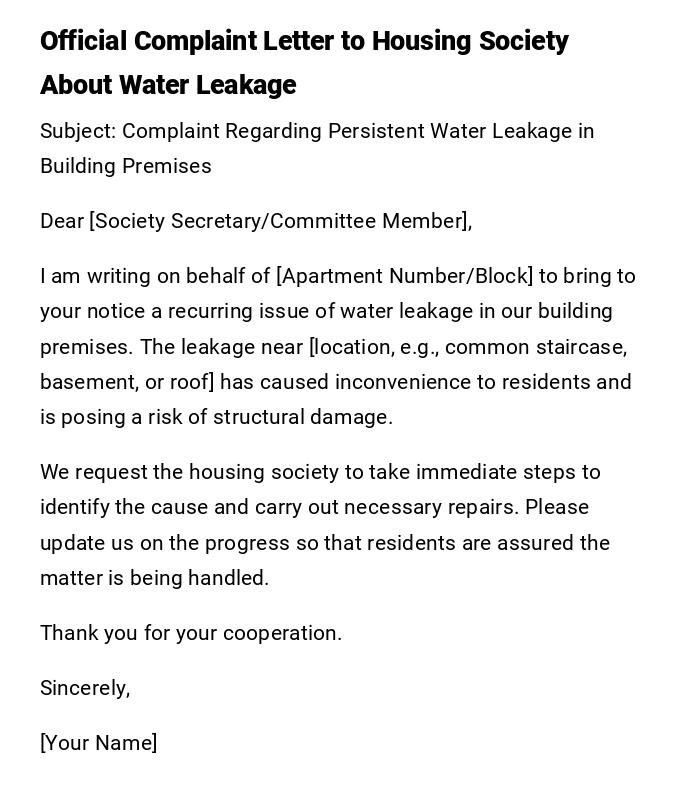 Official Complaint Letter to Housing Society About Water Leakage Official Complaint Letter to Housing Society About Water Leakage