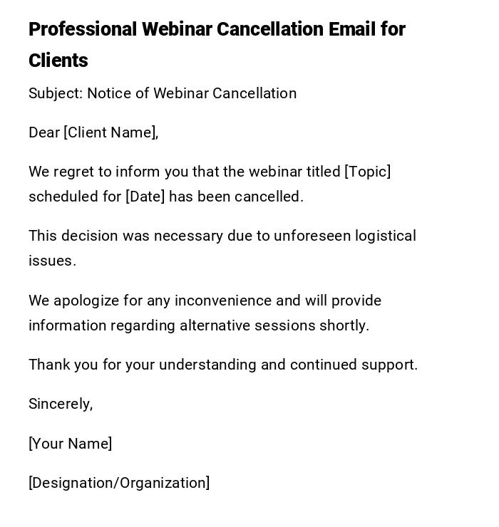 Professional Webinar Cancellation Email for Clients Professional Webinar Cancellation Email for Clients