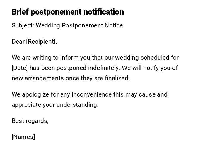 Brief postponement notification