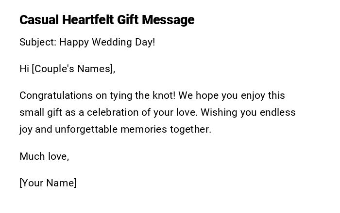 Casual Heartfelt Gift Message