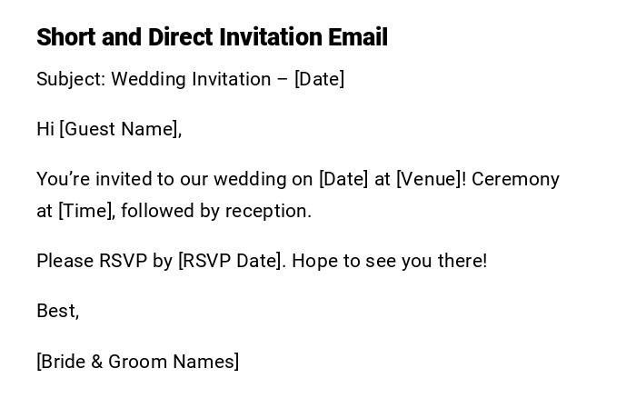 Short and Direct Invitation Email Short and Direct Invitation Email
