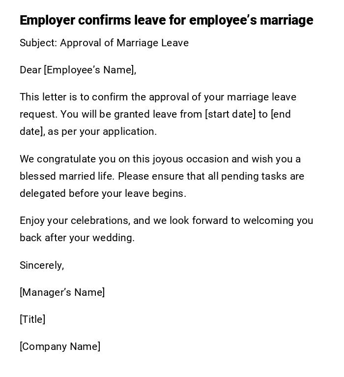 Employer confirms leave for employee’s marriage