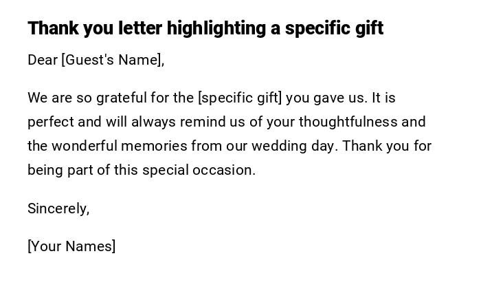 Thank you letter highlighting a specific gift Thank you letter highlighting a specific gift
