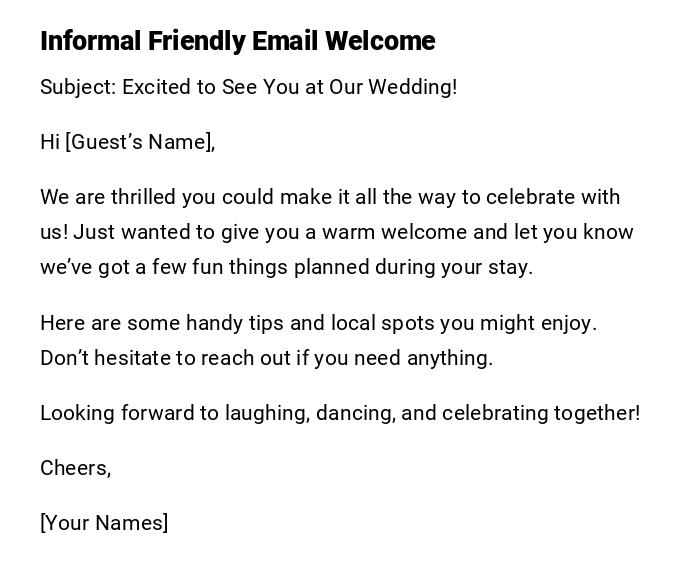 Informal Friendly Email Welcome Informal Friendly Email Welcome