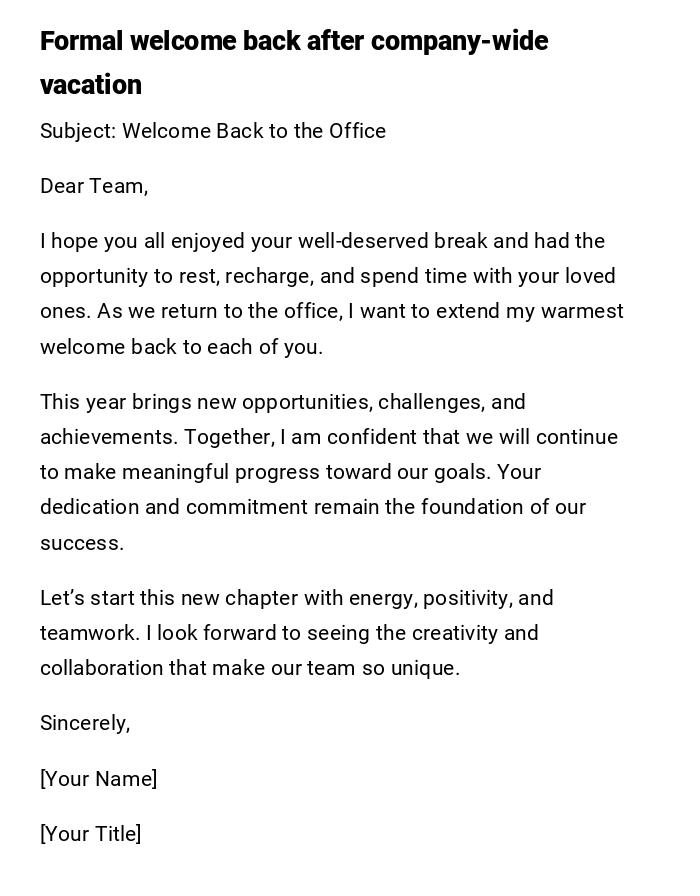 Formal welcome back after company-wide vacation