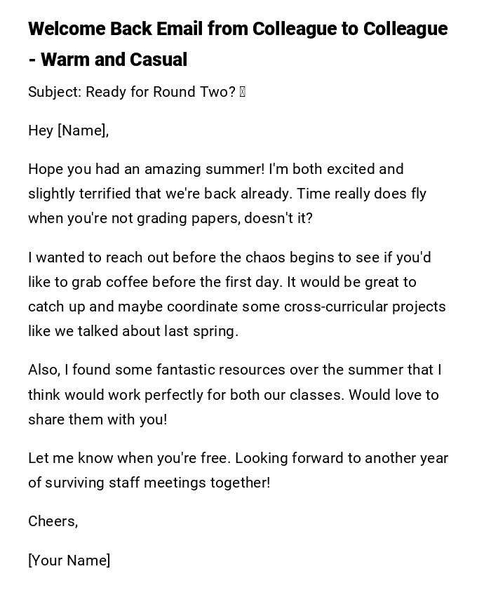 Welcome Back Email from Colleague to Colleague - Warm and Casual