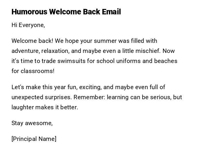Humorous Welcome Back Email
